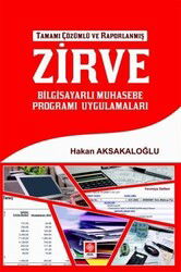 Zirve Bilgisayarlı Muhasebe Programı Uygulamaları Tamamı Çözümlü ve Raporlanmış - Ekin Kitabevi Yayınları (Bursa)