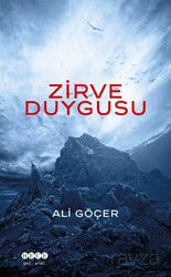 Zirve Duygusu - Hece Yayınları