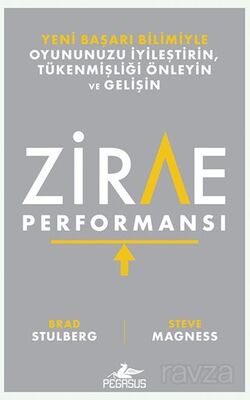 Zirve Performansı Yeni Başarı Bilimiyle Oyununuzu İyileştirin, Tükenmişliği Önleyin Ve Gelişin - 1