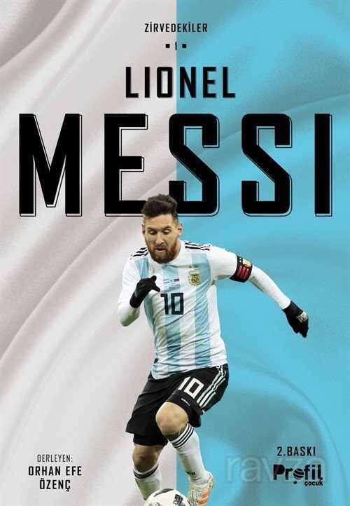 Lionel Messi / Zirvedekiler 1 - Profil Çocuk Yayınları