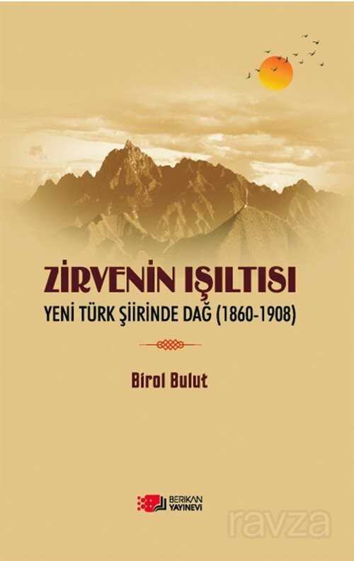 Zirvenin Işıltısı - Berikan Yayınevi