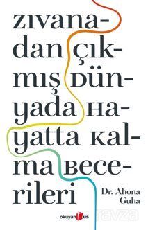 Zıvanadan Çıkmış Dünyada Hayatta Kalma Becerileri - 1