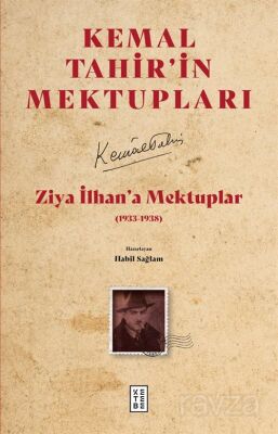 Ziya İlhan'a Mektuplar - 1
