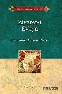 Ziyaret-i Evliya - Hacegân Yayınları