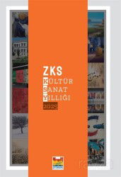ZKS Kültür Sanat Yıllığı 2025 - Zeytinburnu Belediyesi Kültür Yayınları