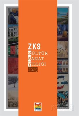 ZKS Kültür Sanat Yıllığı 2025 - 1