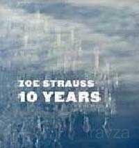 Zoe Strauss: 10 Years - 1
