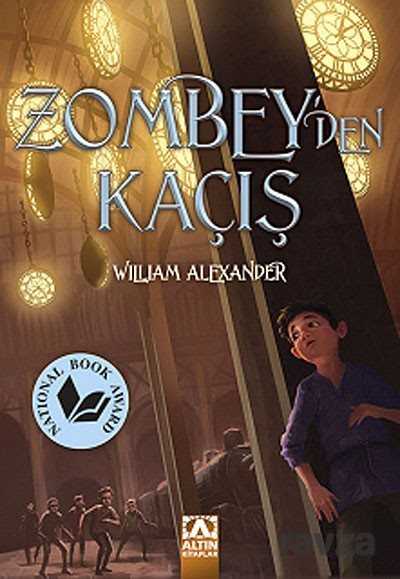 Zombey'den Kaçış - Altın Kitaplar