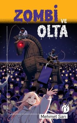 Zombi ve Olta - 1
