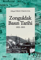 Zonguldak Basın Tarihi 1923-2015 - Çizgi Kitabevi