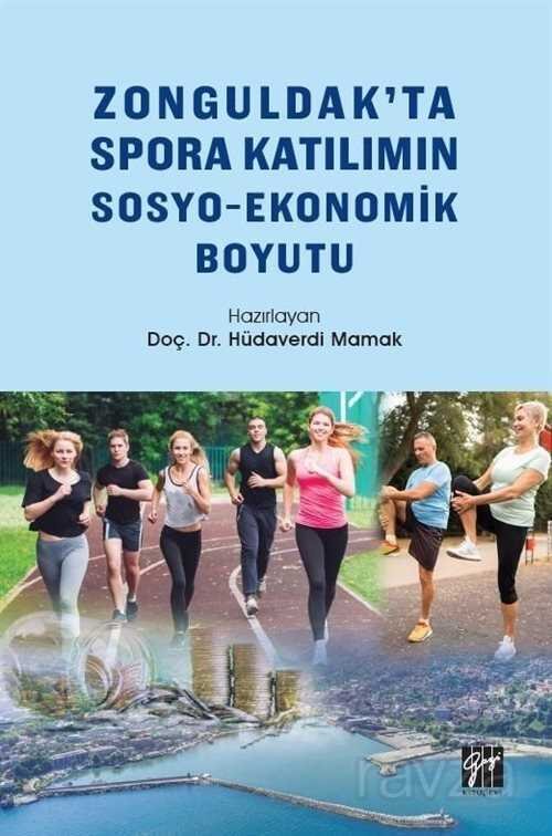 Zonguldak'ta Spora Katılımın Sosyo-Ekonomik Boyutu - 1