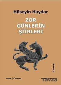 Zor Günlerin Şiirleri - Kaynak Yayınları
