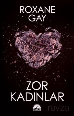 Zor Kadınlar - 1