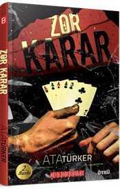 Zor Karar - Bilgeoğuz Yayınları