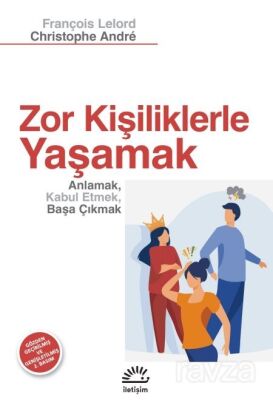 Zor Kişilikler'le Yaşamak - 1