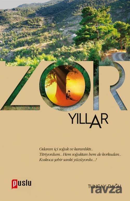 Zor Yıllar - Puslu Yayıncılık