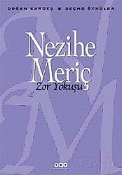Zor Yokuşu- Seçme Öyküler - Yapı Kredi Yayınları