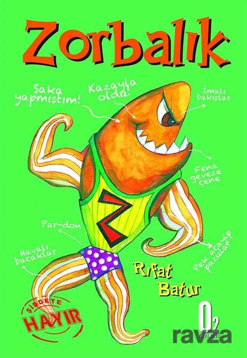 Zorbalık - O2 Yayınları