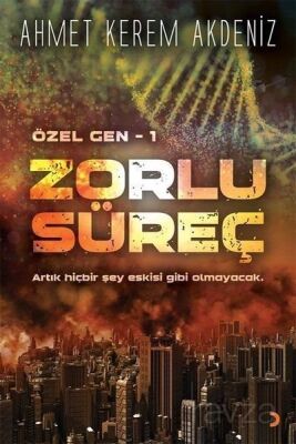 Zorlu Süreç - Özel Gen 1 - 1