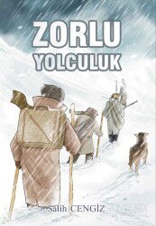 Zorlu Yolculuk - Kişisel Yayınlar
