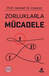 Zorluklarla Mücadele - Hayat Yayınları