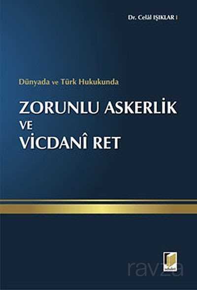 Zorunlu Askerlik ve Vicdani Ret - 1