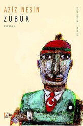 Zübük/Kağnı Gölgesindeki İt - Nesin Yayınevi