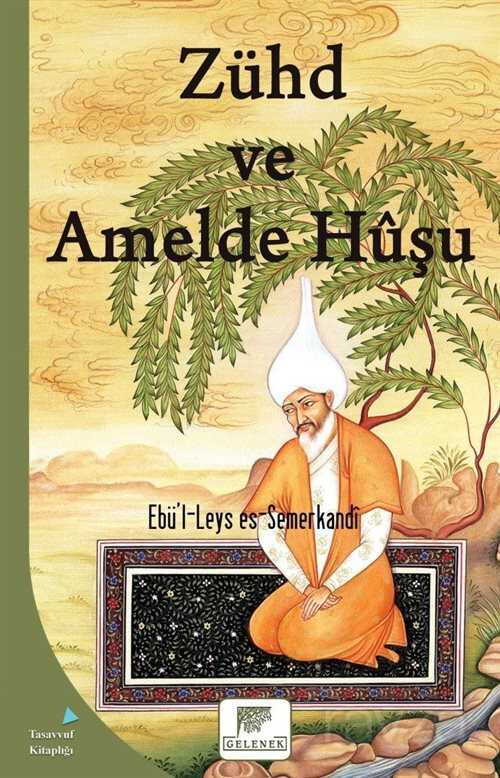 Zühd ve Amelde Hüşu - Gelenek Yayıncılık
