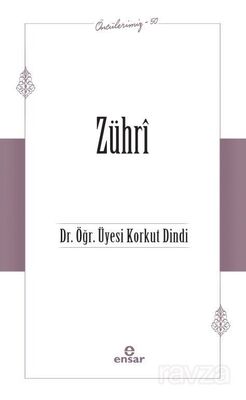 Zührî / Öncülerimiz 50 - 1