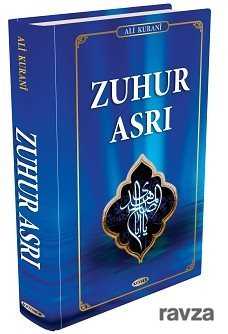 Zuhur Asrı - Kevser Yayınları