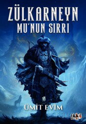 Zülkarneyn Mu'nun Sırrı - Tilki Kitap