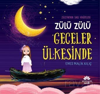 Zülü Zülü Geceler Ülkesinde - 1