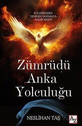 Zümrüdü Anka Yolculuğu - Az Kitap