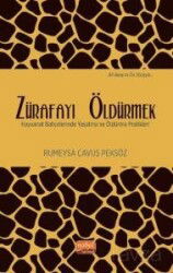Zürafayı Öldürmek - Nobel Bilimsel