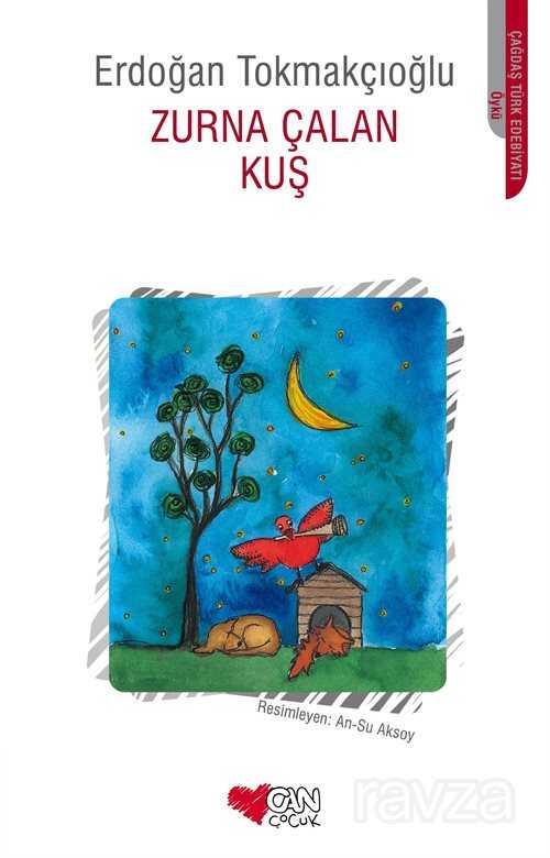 Zurna Çalan Kuş - Can Yayınları