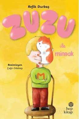 Zuzu ile Minnak - Hep Kitap