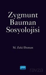 Zygmunt Bauman Sosyolojisi - Nobel Yayın Dağıtım