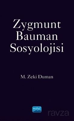 Zygmunt Bauman Sosyolojisi - 1